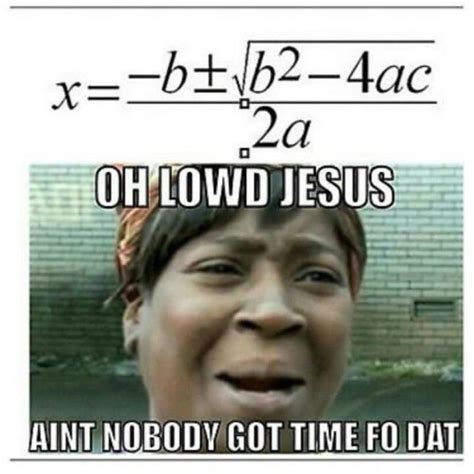 45 Funny Math Memes We Can All Relate To | SayingImages.com | Math ...