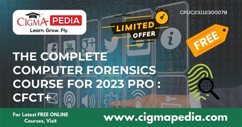 The Complete Computer Forensics Course for 2023 PRO : CFCT+ - (Free ...