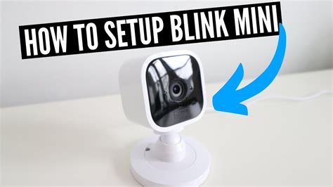 How To Setup Blink Mini Camera - YouTube