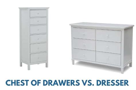 Chest of Drawers Vs Dresser: What Are the Differences? - Home Care Zen