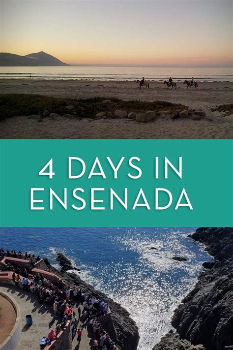 Four Days in Ensenada