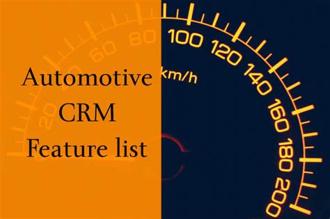 Automotive CRM Feature list