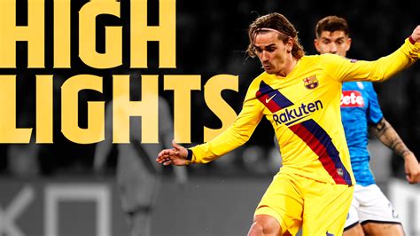 HIGHLIGHTS | Napoli 1 Barça 1