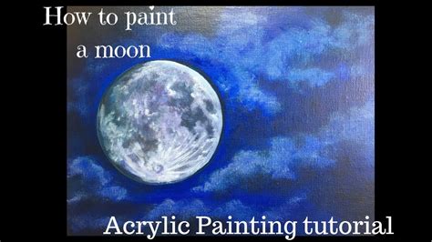 How to paint a realistic moon - Acrylic painting tutorial - YouTube