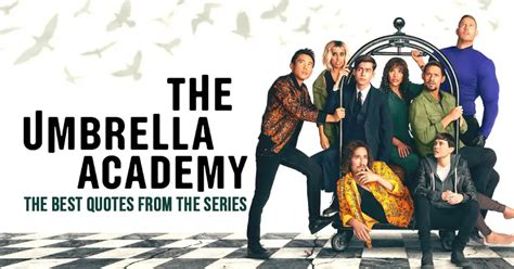 100+ Best 'The Umbrella Academy' Quotes from the Netflix Series