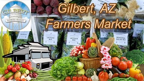 Gilbert Farmers Market - YouTube