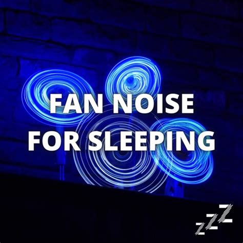 Stream Fan Noise for Sleeping | Listen to Fan Sounds for Sleeping ...