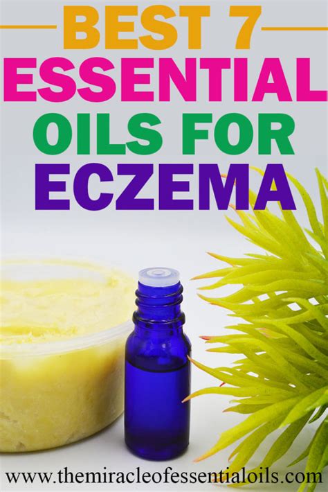 Healing with 7 Essential Oils for Severe Eczema + 3 Treatment Recipes ...