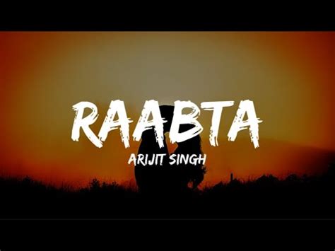 Arijit Singh - Raabta (lyrics) - YouTube