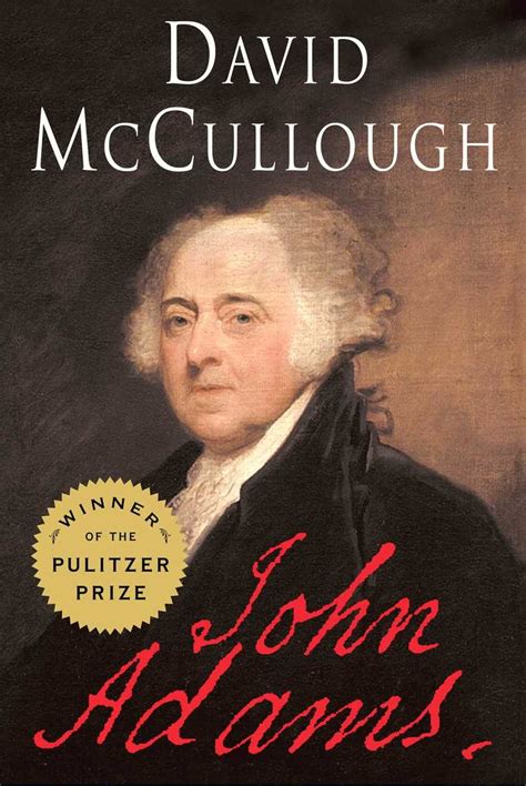 John Adams by David McCullough - Book - Read Online