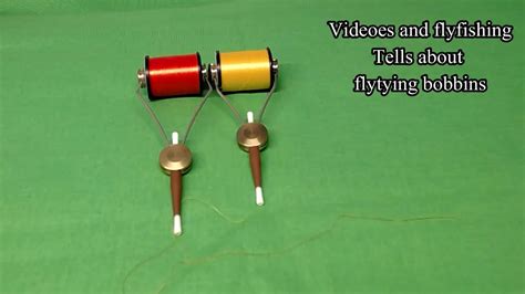 A fly tying bobbin Review - YouTube