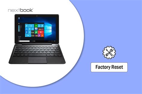 How to Factory Reset My Nextbook Laptop – TechCult