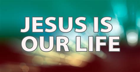 Jesus is Our Life – Truth Seekers Fellowship