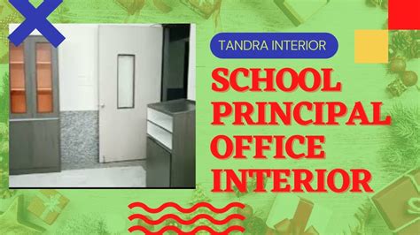 School Principal Office Design Ideas || How To Decorate A School ...