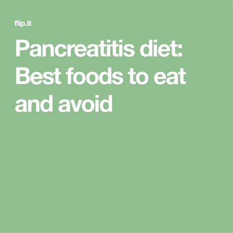 Pancreatitis diet: Best foods to eat and avoid | Pancreatitis diet ...