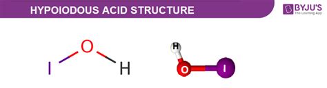 HOI - Hypoiodous Acid Structure, Molecular Mass, Properties and Uses