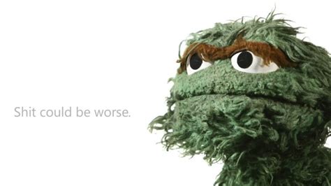 Oscar The Grouch, Quote, Sesame Street, Motivational, Humor HD ...