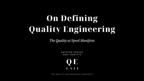 The QE Unit Official Release: On Defining Quality Engineering | QE Unit