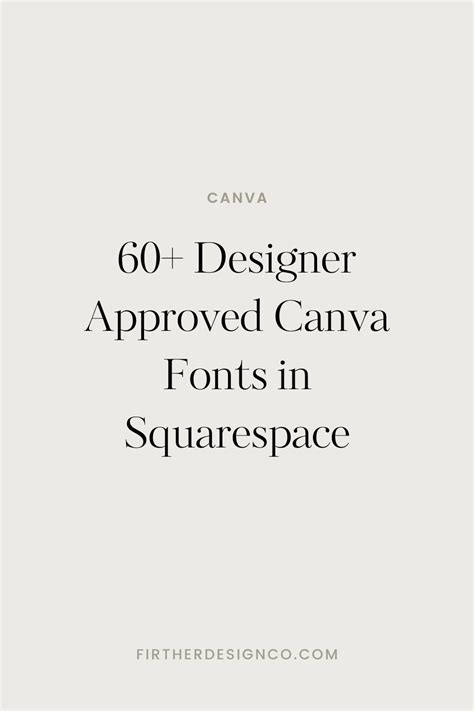 60+ Designer Approved Canva Fonts in Squarespace — Firther Design Co ...