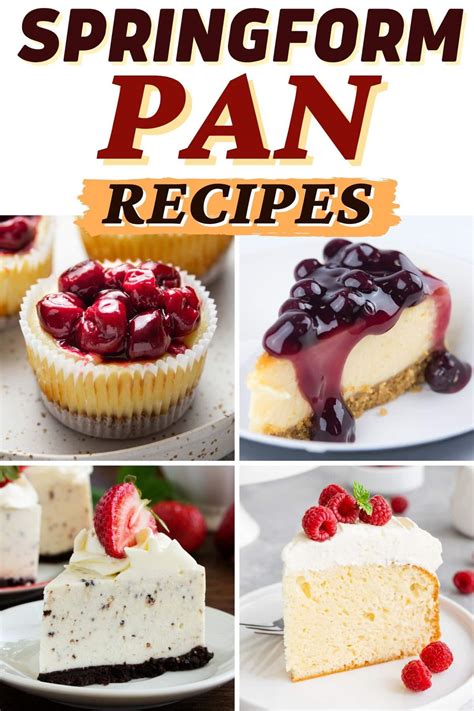 25 Best Springform Pan Recipes That Go Beyond Cake - Insanely Good