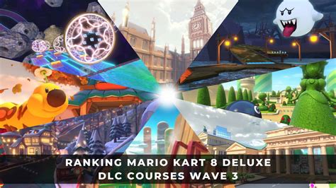 Ranking Mario Kart 8 Deluxe DLC Courses Wave 3 - KeenGamer