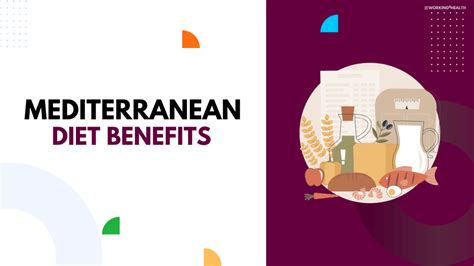 9 Mediterranean Diet Benefits - Working for Health