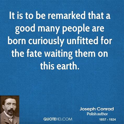 Joseph Conrad Quotes | Joseph conrad, Writer quotes, My dad quotes