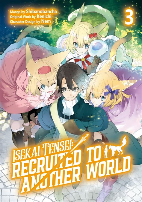 Isekai Tensei: Recruited to Another World (Manga): Volume 3 eBook by ...