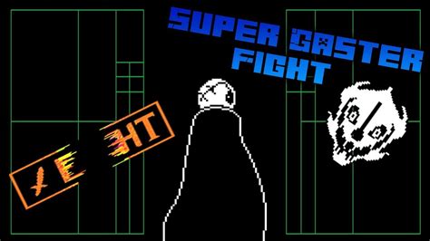 !Epic¡ Super Gaster Fight | Unitale | Delux¡¡ - YouTube