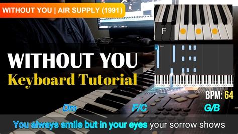 Without You - Air Supply | Keyboard/Piano Lyrics Chords Tutorial | How ...