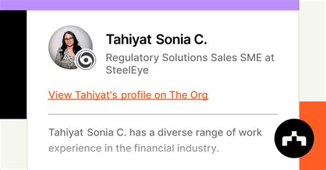 Tahiyat Sonia C. - Regulatory Solutions Sales SME at SteelEye | The Org