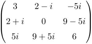 Hermitian (or Self-adjoint) matrix: definition, examples, properties,...