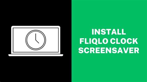 How to Install Fliqlo Clock Screensaver on Windows?