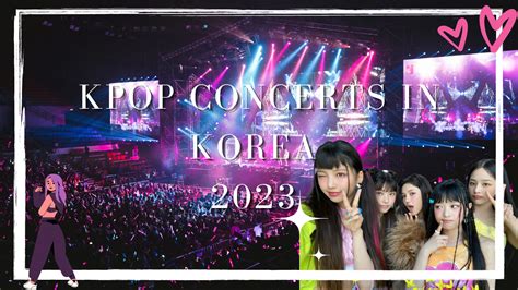 Kpop concerts in Korea 2024 - Pennyless Travels