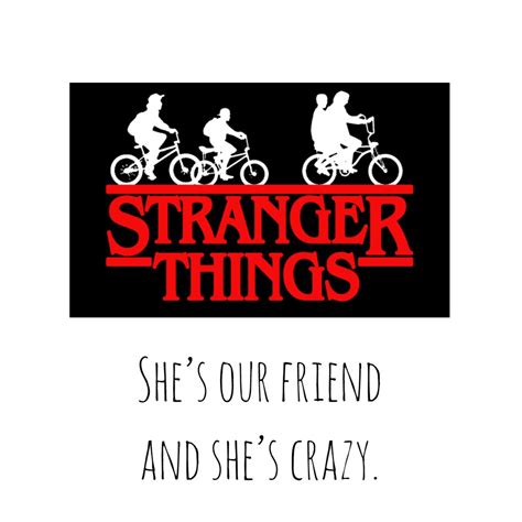 Stranger Things Quotes | Text & Image Quotes | QuoteReel