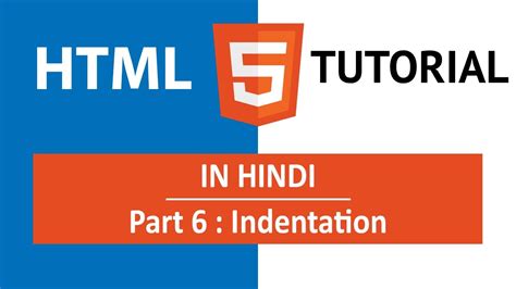 HTML indentation: how to indent in HTML?