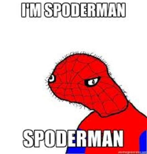 [Image - 523932] | Spoderman / Spodermen | Know Your Meme