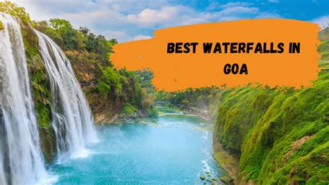 Best Waterfalls in Goa for Thrilling Experience - Travlics