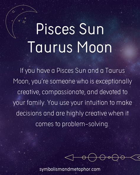 12 Pisces Sun Taurus Moon Personality Traits