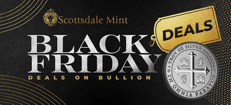 Black Friday 2024 - Gold and Silver Deals | Scottsdale Mint