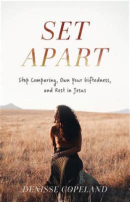 Set Apart - Stop Comparing, Own Your Giftedness, a | Cokesbury