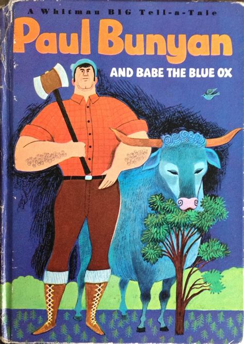 Paul Bunyan and Babe The Blue Ox