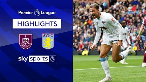 Burnley 1-3 Aston Villa | Premier League highlights | Football News ...