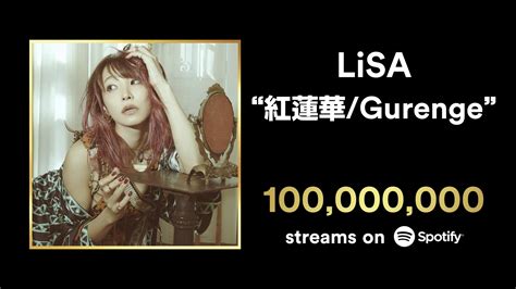 El tema ‘Gurenge’ de LiSA alcanza 100 millones de reproducciones en ...