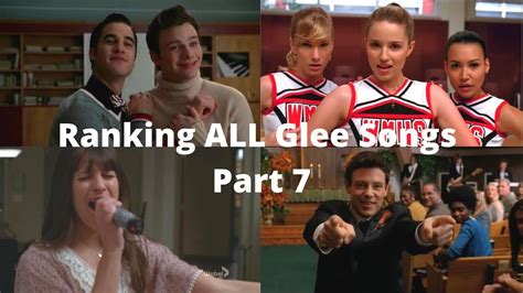 RANKING ALL GLEE SONGS PART 7 (200-101) - YouTube