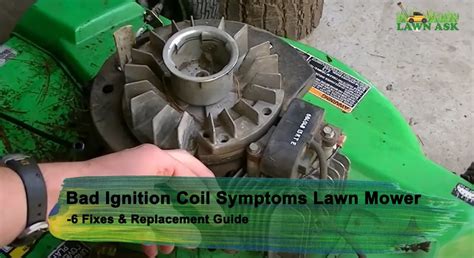 6 Signs of Bad Ignition Coil Symptoms in Lawn Mowers & Easy Fixes - LawnAsk