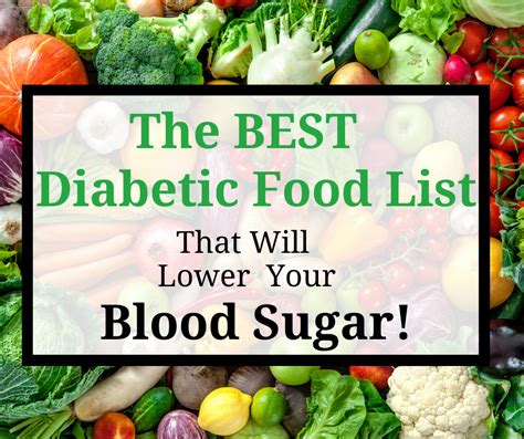 The Best Diabetic Food List That Will Lower Your Blood Sugar! - www ...