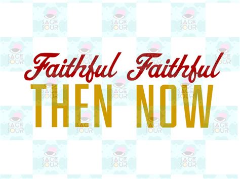 Faithful Then & Now - Etsy