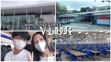 vlog ‖ MMU Cyberjaya Campus Tour - YouTube