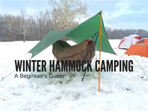 Best Tips for Winter Hammock Camping: Stay Warm Outdoors